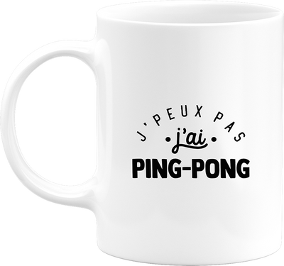 Mug j'peux pas j'ai ping-pong 2