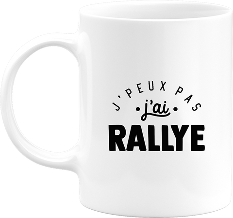 Mug j'peux pas j'ai rallye 2