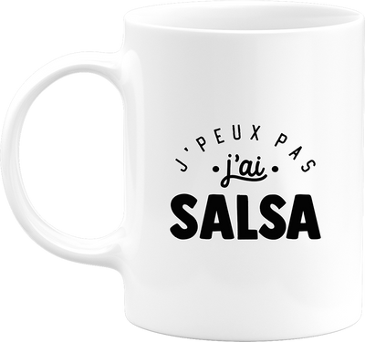 Mug j'peux pas j'ai salsa 2