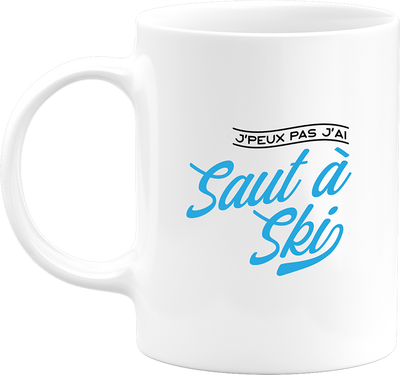 Mug j'peux pas j'ai saut à ski