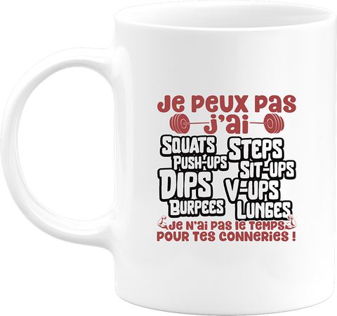 Mug j'peux pas j'ai squats