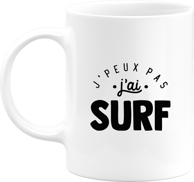Mug j'peux pas j'ai surf 2