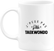 Mug j'peux pas j'ai taekwondo 2