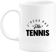 Mug j'peux pas j'ai tennis 2