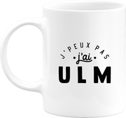 Mug j'peux pas j'ai ulm 2
