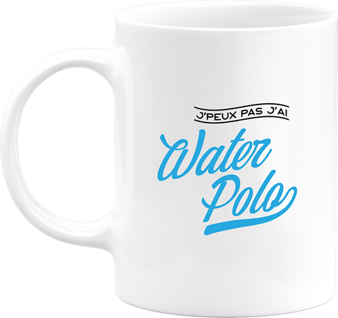 Mug j'peux pas j'ai water polo