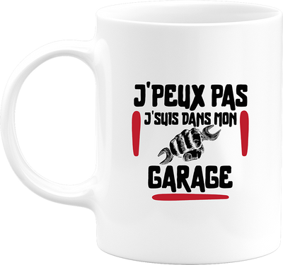 Mug j'peux pas j'suis dans mon garage