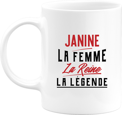 Mug janine la femme la reine la légende