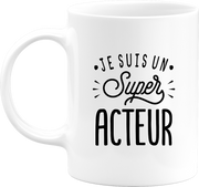 Mug je suis un super acteur