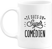 Mug je suis un super comédien
