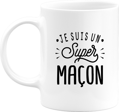 Mug je suis un super maçon