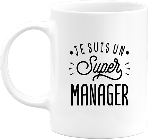 Mug je suis un super manager