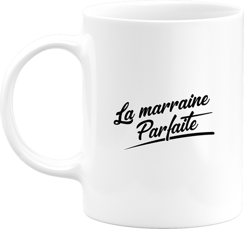 Mug la marraine parfaite
