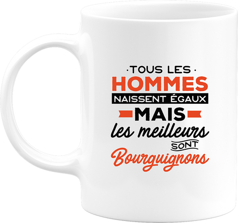 Mug les meilleurs sont bourguignons