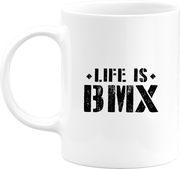 Mug life is bmx