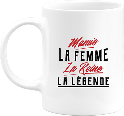 Mug mamie la légende