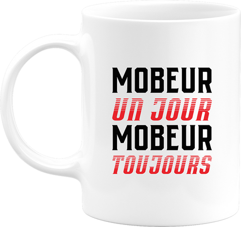 Mug mobeur toujours