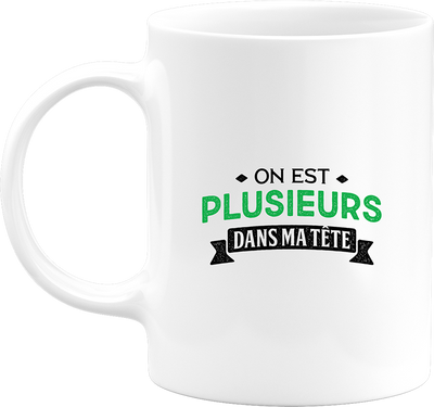 Mug on est plusieurs dans ma tête