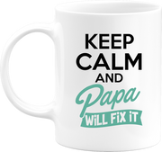 Mug papa will fix it