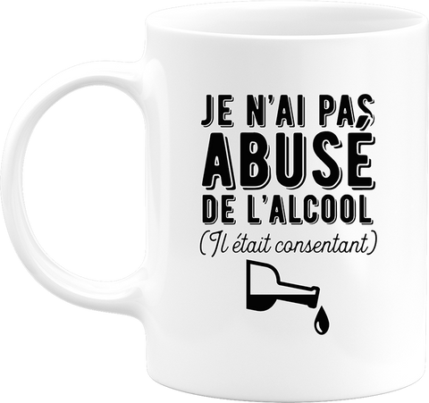Mug pas abusé de l'alcool