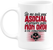 Mug pas asocial ordi