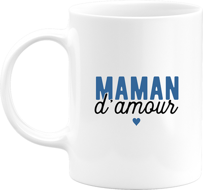 Mug pas cher maman d'amour