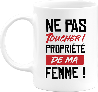 Mug propriété de ma femme