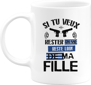Mug reste loin de ma fille