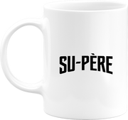 Mug su-père