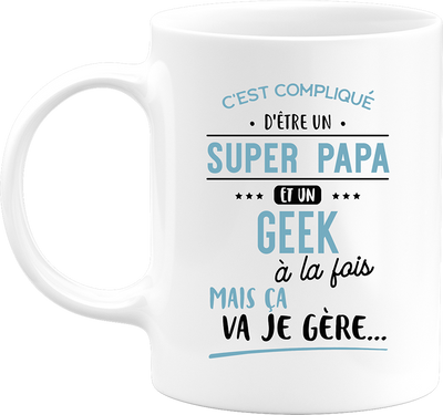 Mug super papa et geek