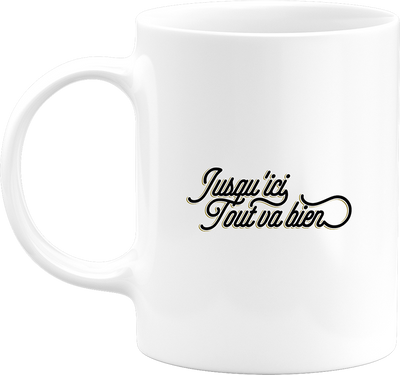 Mug tout va bien