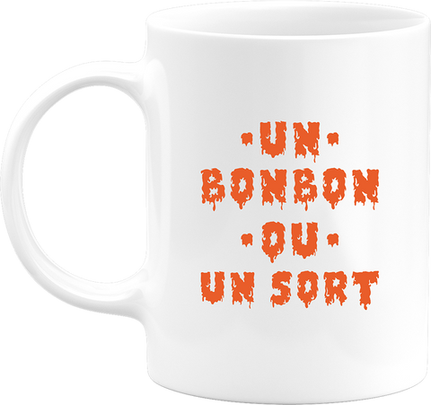 Mug un bonbon ou un sort