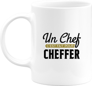 Mug Un Chef C'est Fait Pour Cheffer - Citations/Drôles - Mug-Cadeau