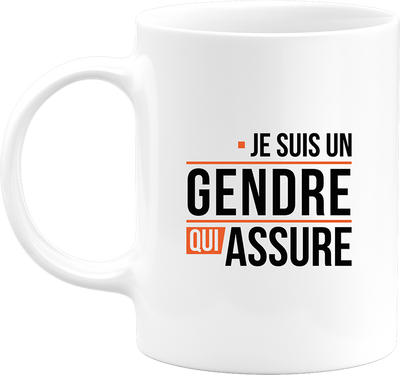 Mug un gendre qui assure