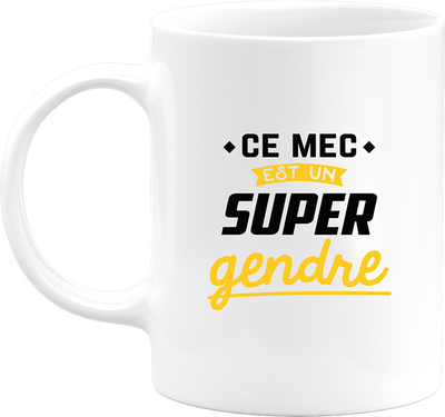 Mug un super gendre
