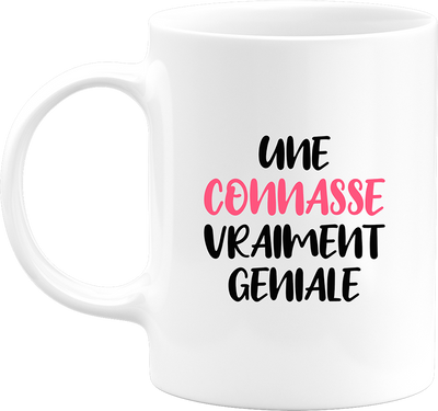 Mug une connasse géniale