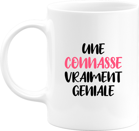 Mug une connasse géniale