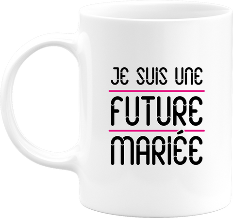 Mug une future mariée