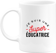 Mug une super éducatrice