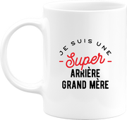 Mug une super arrière grand mère