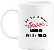 Mug une super arrière petite nièce
