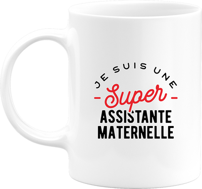 Mug une super assistante maternelle