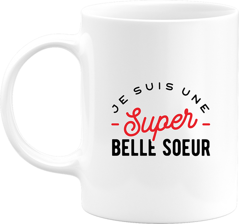 Mug une super belle soeur
