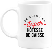 Mug une super hôtesse de caisse