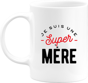 Mug une super mère