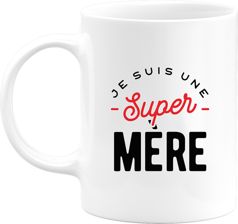 Mug une super mère