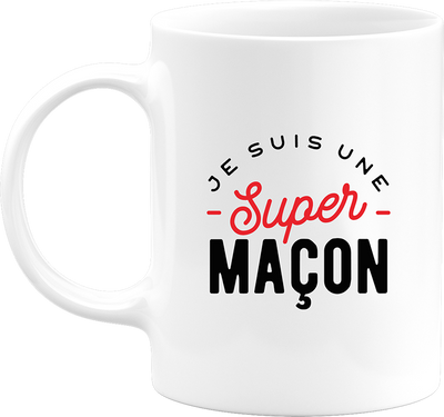 Mug une super maçon