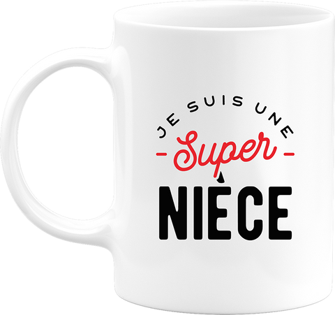 Mug une super nièce