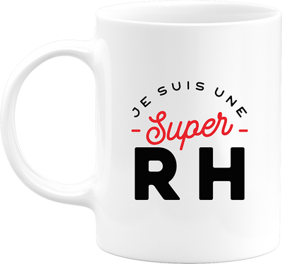 Mug une super rh