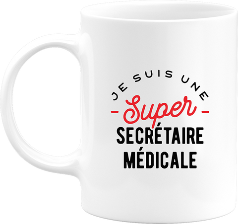 Mug une super secrétaire médicale